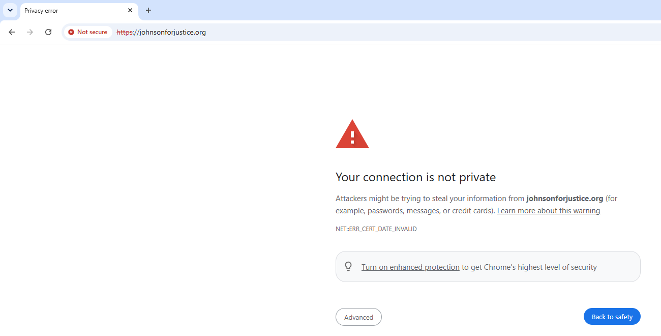 Chrome browser warning at johnsonforjustice.org: Your connection is not private. NET::ERR_CERT_DATE_INVALID.