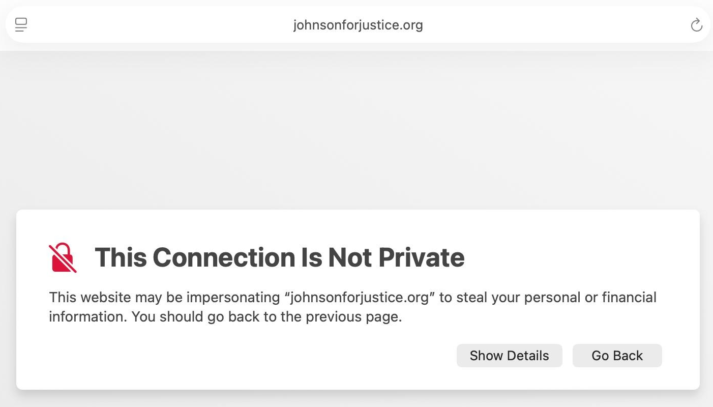 Safari browser warning at johnsonforjustice.org: This Connection Is Not Private.